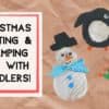 Christmas toddler arts and crafts